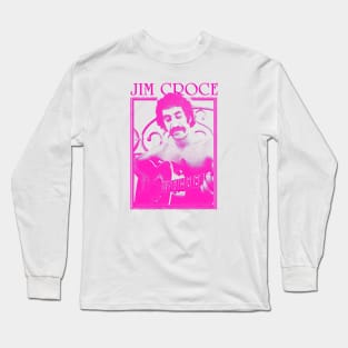 Jim Croce || Pink Vintage Variant Long Sleeve T-Shirt